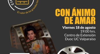 Centro de Extensión Duoc UC Sede Valparaíso presentará la película “Con ánimo de amar” en este viernes de cine