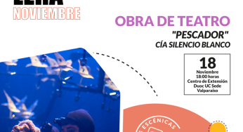 Obra de Teatro “Pescador” llega a las tablas del teatro del Centro de Extensión Duoc UC Sede Valparaíso
